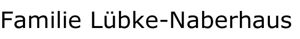Familie L&uuml;bke-Naberhaus